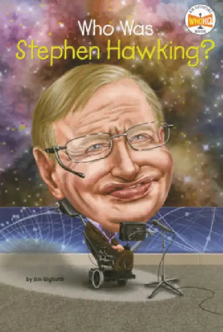 Who Was Stephen Hawking? by Jim Gigliotti, Who Hq, Gregory Copeland