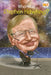 Who Was Stephen Hawking? by Jim Gigliotti, Who Hq, Gregory Copeland