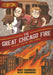 Great Chicago Fire: Rising from the Ashes by Alex Graudins, Kate Hannigan