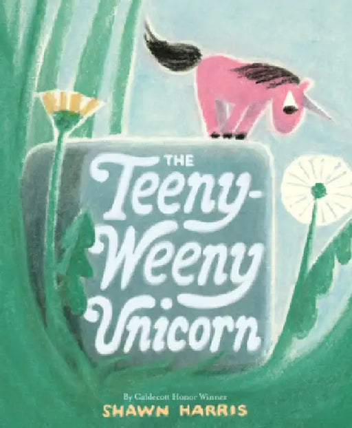 Teeny-Weeny Unicorn by Shawn Harris