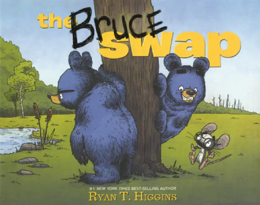 Bruce Swap by Ryan T. Higgins