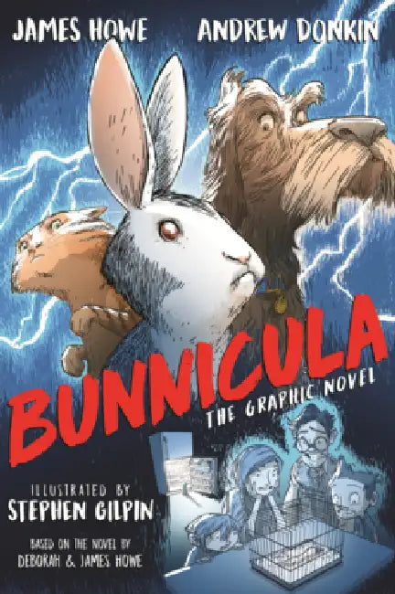 Bunnicula: The Graphic Novel by James Howe, Andrew Donkin, Stephen Gilpin