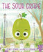 Sour Grape by Jory John, Pete Oswald