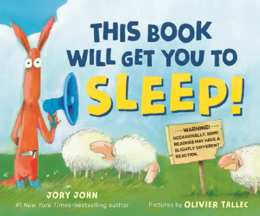 This Book Will Get You to Sleep! by Jory John, Olivier Tallec