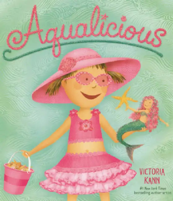 Aqualicious by Victoria Kann, Victoria Kann