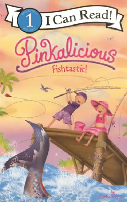 Pinkalicious: Fishtastic! by Victoria Kann, Victoria Kann