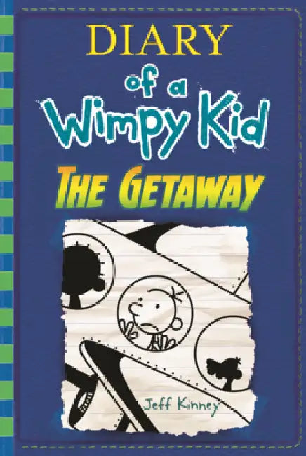 Diary of a Wimpy Kid: The Getaway by Jeff Kinney