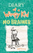 Diary of a Wimpy Kid: No Brainer by Jeff Kinney