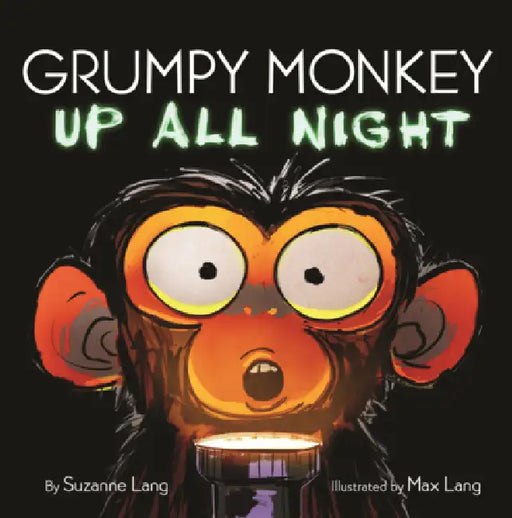 Grumpy Monkey Up All Night by Suzanne Lang, Max Lang