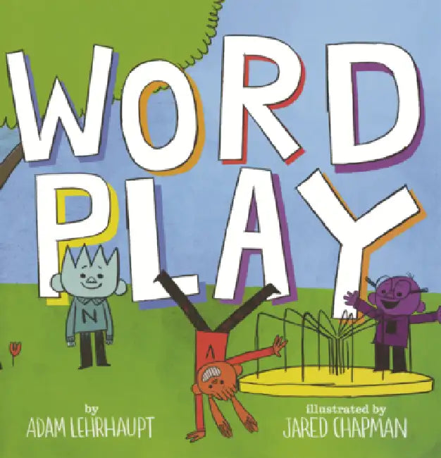 Wordplay by Adam Lehrhaupt, Jared Chapman