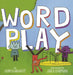 Wordplay by Adam Lehrhaupt, Jared Chapman