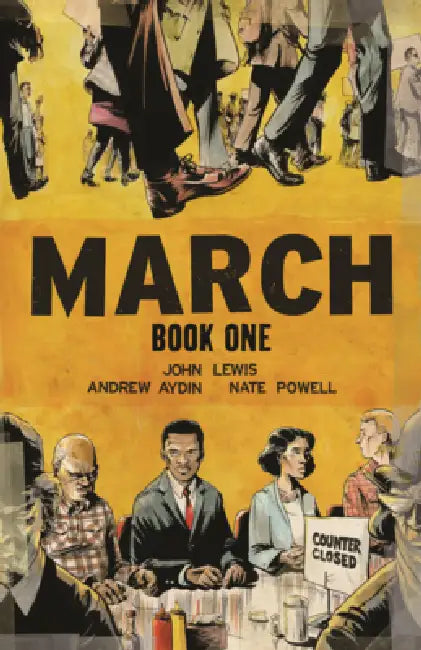 March: Book One by John Lewis, Andrew Aydin, Nate Powell
