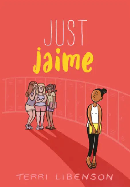 Just Jaime by Terri Libenson, Terri Libenson