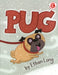 Pug by Ethan Long