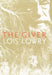 Giver by Lois Lowry