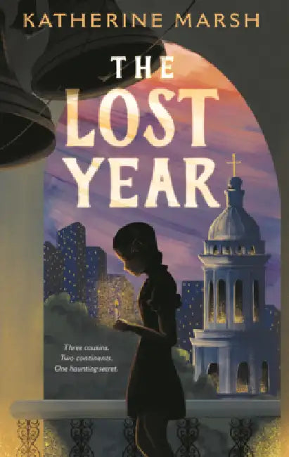Lost Year by Katherine Marsh