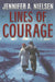 Lines of Courage by Jennifer A. Nielsen