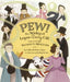 Pew: The Stinky and Legen-Dairy Gift from Colonel Thomas S. Meacham by Cathy Stefanec Ogren, Lesley Breen