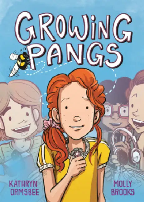 Growing Pangs by Kathryn Ormsbee, Molly Brooks