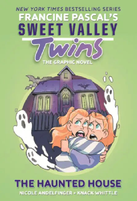 Haunted House by Francine Pascal, Knack Whittle, Nicole Andelfinger