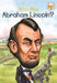 Who Was Abraham Lincoln? by Janet B. Pascal, Who Hq, John O'Brien