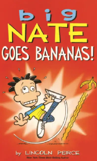 Big Nate Goes Bananas! by Lincoln Peirce