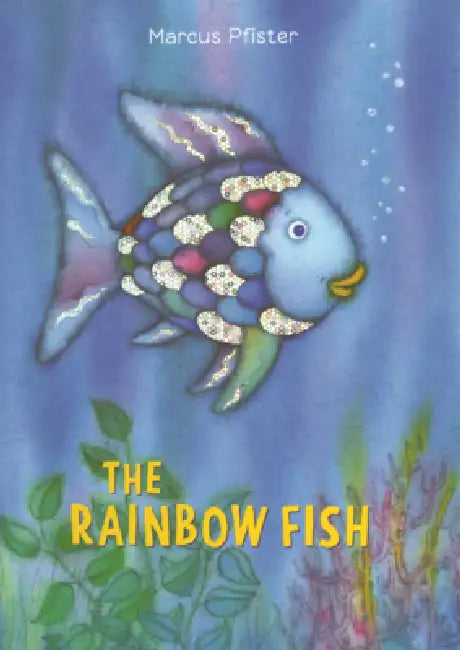Rainbow Fish by Marcus Pfister
