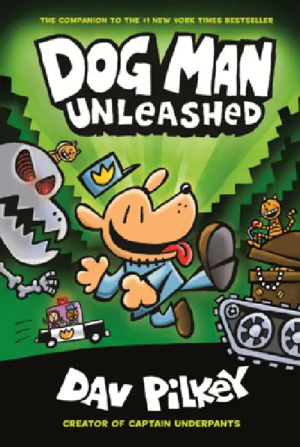 Dog Man Unleashed by Dav Pilkey, Dav Pilkey