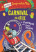 Carnival in a Fix by Philip Reeve, Sarah McIntyre