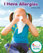 I Have Allergies by Simone T. Ribke