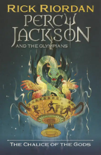 Chalice of the Gods by Rick Riordan