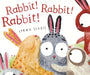 Rabbit! Rabbit! Rabbit! by Lorna Scobie, Lorna Scobie
