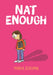 Nat Enough by Maria Scrivan, Maria Scrivan