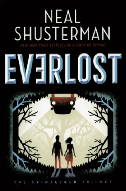 Everlost by Neal Shusterman