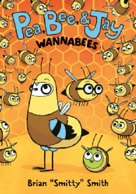 Wannabees by Brian Smitty Smith, Brian Smitty Smith