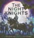 Night Knights by Gideon Sterer, Cory Godbey