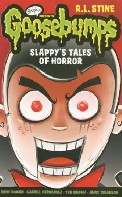 Slappy's Tales of Horror by R. L. Stine, Ted Naifeh, Dave Roman