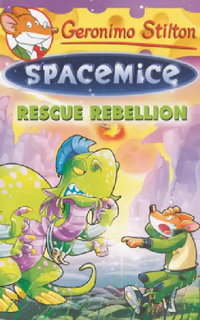 Rescue Rebellion by Geronimo Stilton