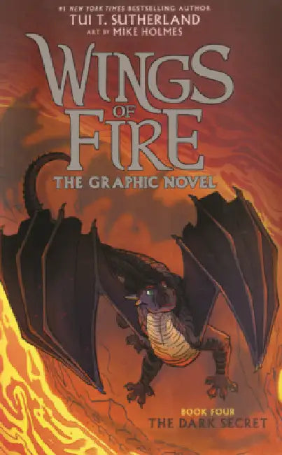 Dark Secret: The Graphic Novel by Tui T. Sutherland, Mike Holmes