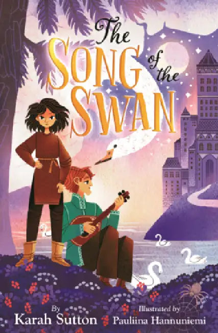 Song of the Swan by Karah Sutton, Pauliina Hannuniemi