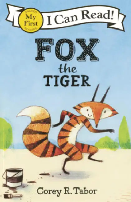 Fox the Tiger by Corey R. Tabor, Corey R. Tabor