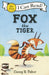 Fox the Tiger by Corey R. Tabor, Corey R. Tabor