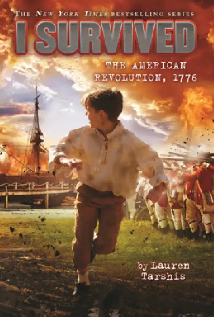 I Survived the American Revolution, 1776 by Lauren Tarshis