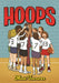 Hoops by Matt Tavares, Matt Tavares
