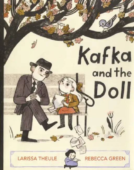 Kafka and the Doll by Larissa Theule, Rebecca Green