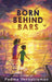 Born Behind Bars by Padma Venkatraman
