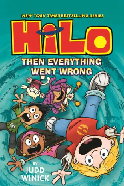 Then Everything Went Wrong by Judd Winick