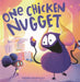 One Chicken Nugget by Tadgh Bentley, Tadgh Bentley
