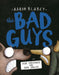 Bad Guys in the Serpent and the Beast by Aaron Blabey