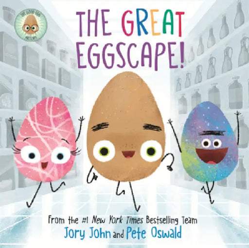 Great Eggscape! by Jory John, Pete Oswald